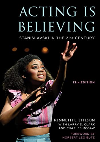 Stock image for Acting Is Believing: Stanislavski in the 21st Century for sale by Reuseabook