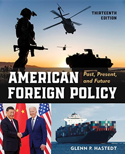 Stock image for American Foreign Policy: Past, Present, and Future, Thirteenth Edition for sale by Basi6 International