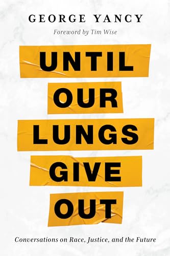 Stock image for Until Our Lungs Give Out: Conversations on Race, Justice, and the Future for sale by New Legacy Books
