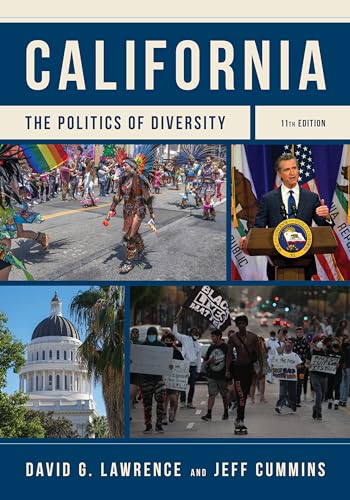 Stock image for California: The Politics of Diversity for sale by Best Value for You