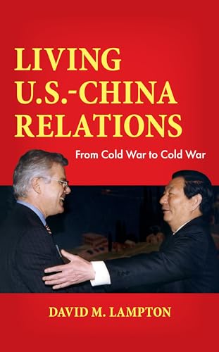 Stock image for Living U.S.-China Relations for sale by Michael Lyons