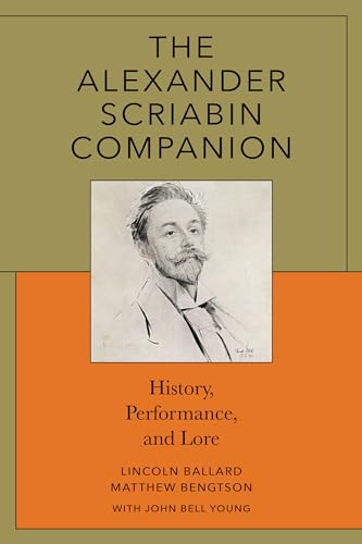 9781538198889: Alexander Scriabin Companion