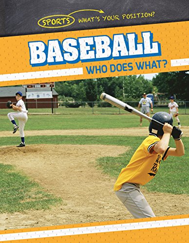 Imagen de archivo de Baseball: Who Does What? a la venta por Better World Books