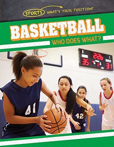 Imagen de archivo de Basketball: Who Does What? a la venta por Better World Books