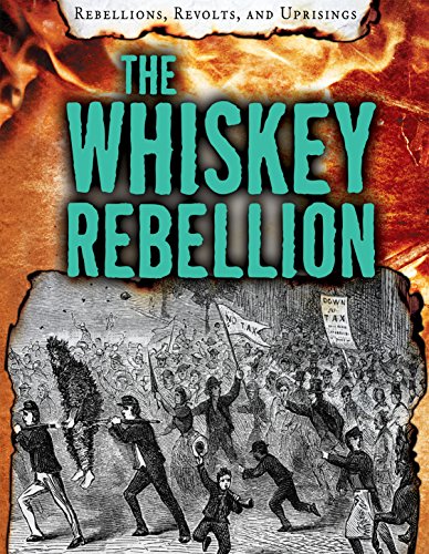 Beispielbild fr The Whiskey Rebellion zum Verkauf von Better World Books