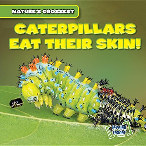 Beispielbild fr Caterpillars Eat Their Skin! zum Verkauf von Buchpark