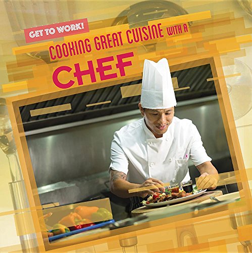Beispielbild fr Cooking Great Cuisine with a Chef zum Verkauf von Better World Books