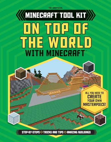 Stock image for On Top of the World with Minecraft® for sale by Better World Books: West