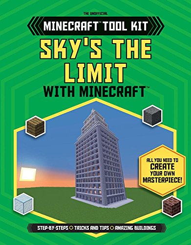 9781538217153: Sky's the Limit With Minecraft™ (Unofficial Minecraft Tool Kit)