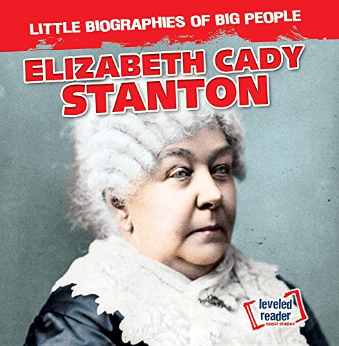 Beispielbild fr Elizabeth Cady Stanton (Little Biographies of Big People) zum Verkauf von Buchpark