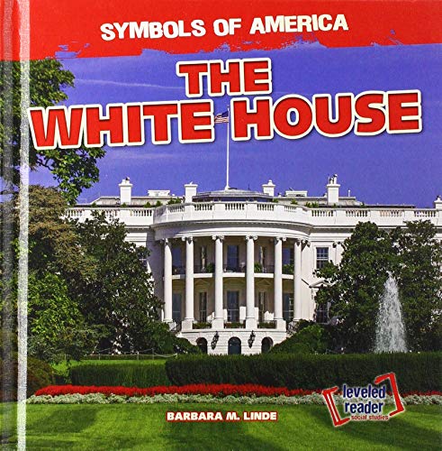 Imagen de archivo de The White House (Symbols of America) a la venta por WorldofBooks