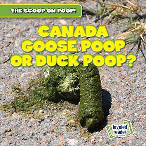 Beispielbild fr Canada Goose Poop or Duck Poop? zum Verkauf von Buchpark
