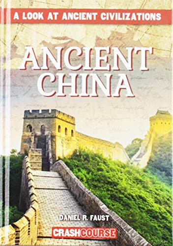 Stock image for Ancient China (Look at Ancient Civilizations) for sale by More Than Words