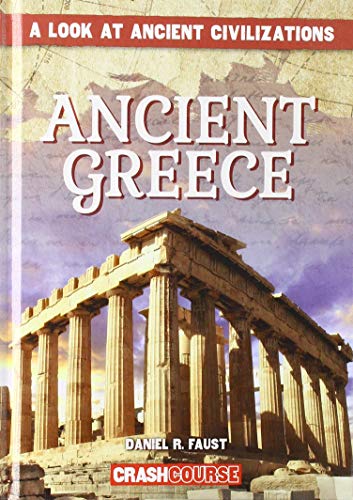 Beispielbild fr Ancient Greece zum Verkauf von Better World Books: West