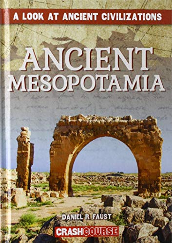 Beispielbild fr Ancient Mesopotamia zum Verkauf von Better World Books: West