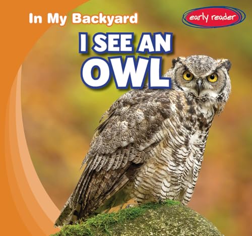 Stock image for I See an Owl for sale by Better World Books: West