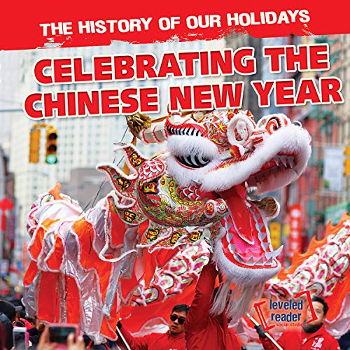 Stock image for Celebrating the Chinese New Year for sale by Better World Books