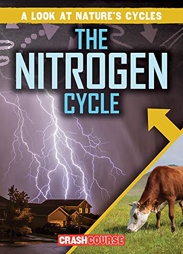 Beispielbild fr The Nitrogen Cycle zum Verkauf von Better World Books
