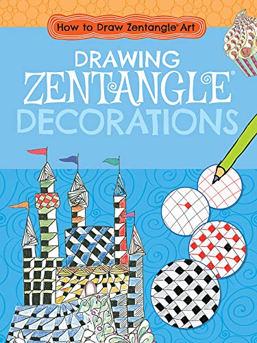 Beispielbild fr DRAWING ZENTANGLE DECORATIONS (How to Draw Zentangle Art) zum Verkauf von Buchpark