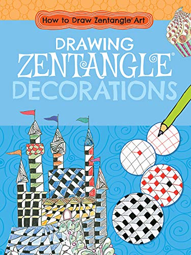 9781538242087: Drawing Zentangle Decorations (How to Draw Zentangle Art)