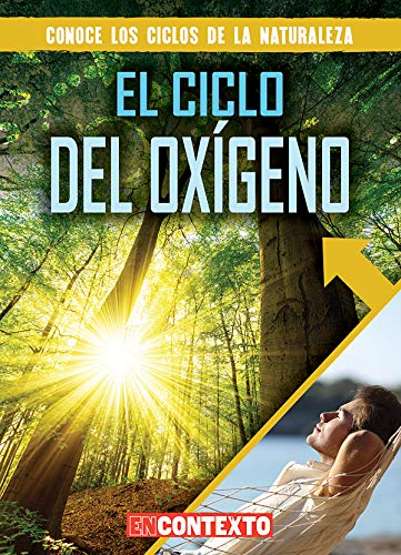 Beispielbild fr El Ciclo del Oxgeno (the Oxygen Cycle) zum Verkauf von Buchpark