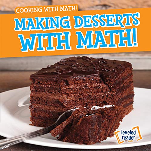 Beispielbild fr MAKING DESSERTS W/MATH (Cooking With Math!) zum Verkauf von Buchpark