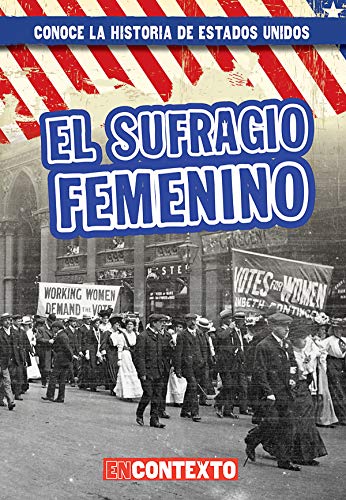 Beispielbild fr El Sufragio Femenino (Women's Suffrage) zum Verkauf von Buchpark