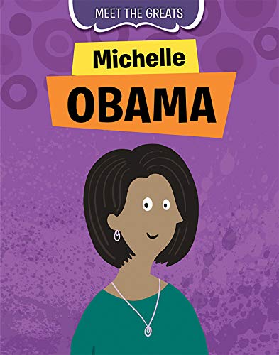 Beispielbild fr Michelle Obama (Meet the Greats) zum Verkauf von BooksRun