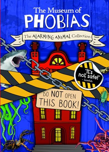 9781538259948: The Alarming Animal Collection (Museum of Phobias)