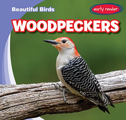 Stock image for Woodpeckers (Beautiful Birds, Early Reader) for sale by BookOutlet