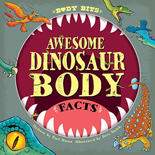 Stock image for Awesome Dinosaur Body Facts for sale by ThriftBooks-Atlanta