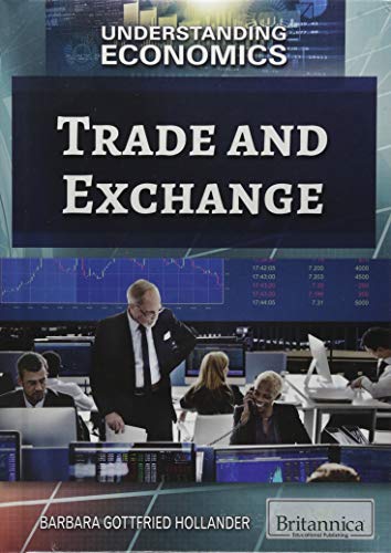 Stock image for Trade and Exchange (Understanding Economics) for sale by Irish Booksellers