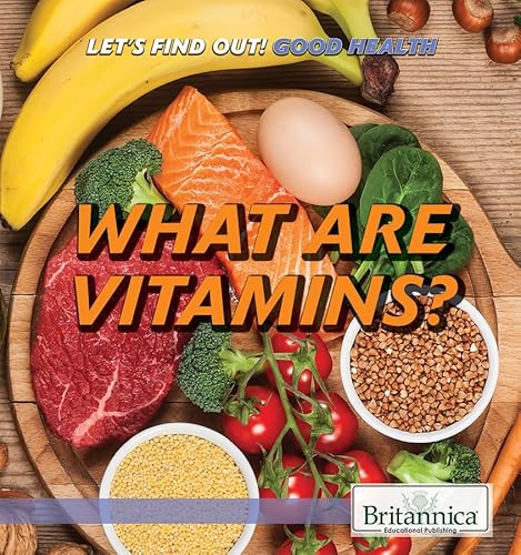 Beispielbild fr What Are Vitamins? zum Verkauf von Better World Books