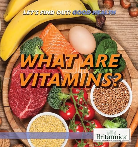 Stock image for What Are Vitamins? for sale by Better World Books