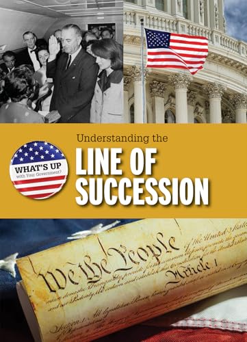 Stock image for Understanding the Line of Succession for sale by Better World Books