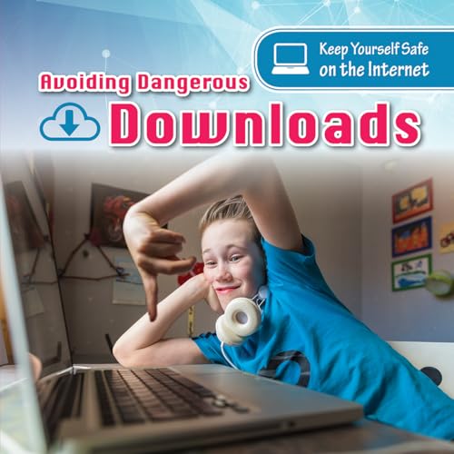 Imagen de archivo de Avoiding Dangerous Downloads a la venta por Better World Books