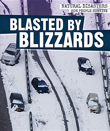 Imagen de archivo de Blasted by Blizzards a la venta por Better World Books