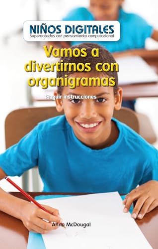 Stock image for Mi organigrama cientfico: Seguir instrucciones (My Science Flowchart: Following Instructions): Seguir Instrucciones/ Following Instructions . by Computational Thinking) (Spanish Edition) for sale by HPB Inc.