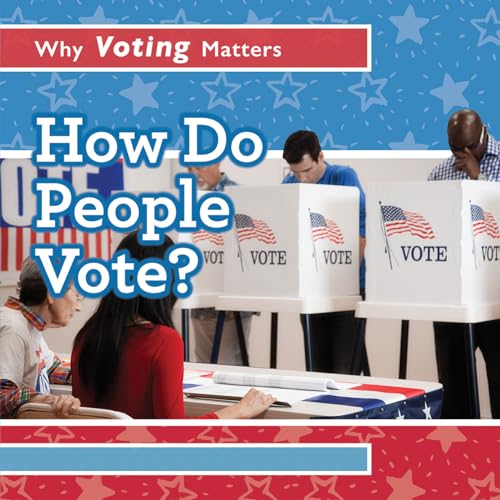 Stock image for How Do People Vote? for sale by Better World Books