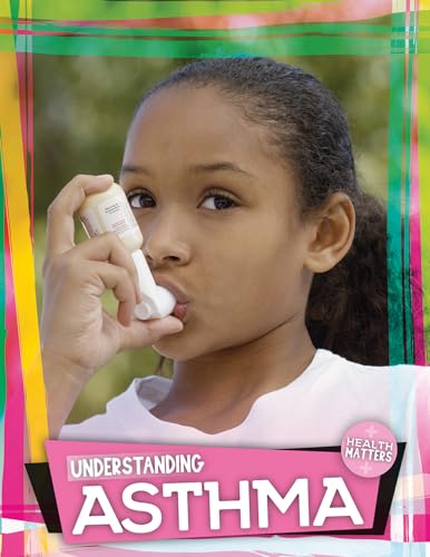 Beispielbild fr Understanding Asthma zum Verkauf von Better World Books