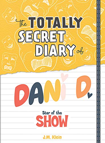 9781538382004: Star of the Show (Totally Secret Diary of Dani D.)