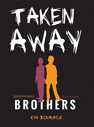 Stock image for Taken Away (Brothers) for sale by SecondSale