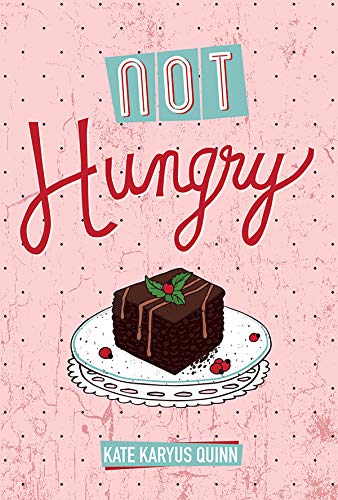 Imagen de archivo de Not Hungry (YA Verse) a la venta por Your Online Bookstore