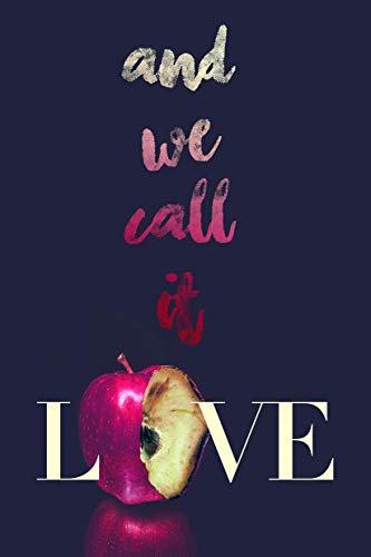Stock image for And We Call It Love (Ya Verse) for sale by SecondSale