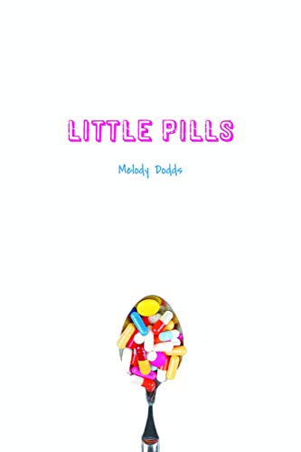 Beispielbild fr Little Pills (Ya Verse) zum Verkauf von SecondSale