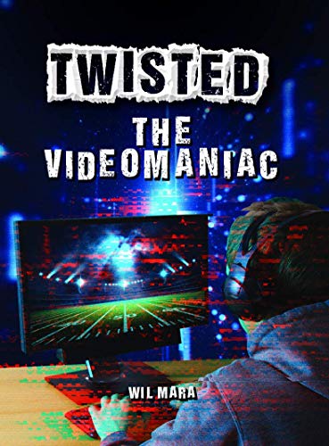 Stock image for The Videomaniac (Twisted) for sale by SecondSale