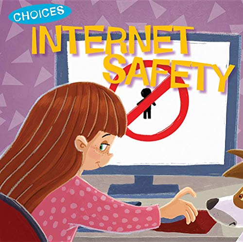 9781538390276: Internet Safety (Choices)