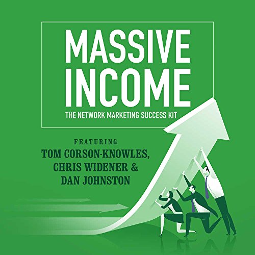 Beispielbild fr Massive Income: The Network Marketing Success Kit zum Verkauf von Revaluation Books