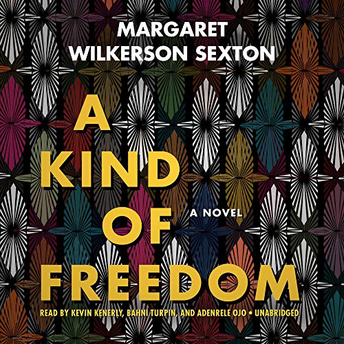 Beispielbild fr A Kind of Freedom: A Novel zum Verkauf von Half Price Books Inc.