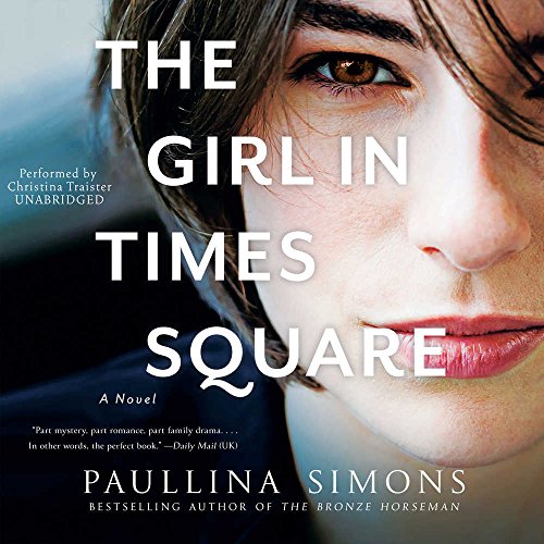 Imagen de archivo de The Girl in Times Square: A Novel a la venta por The Yard Sale Store